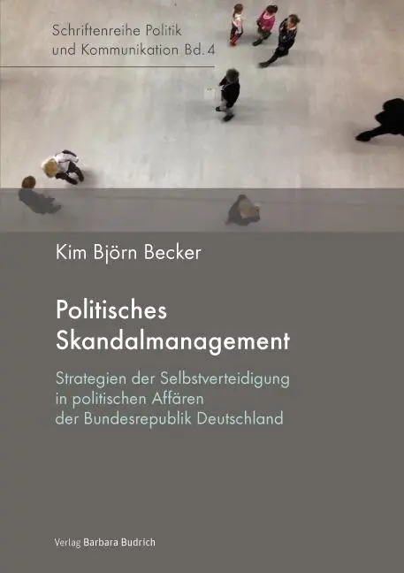 Cover: 9783847420194 | Politisches Skandalmanagement | Kim Björn Becker | Taschenbuch | 2016