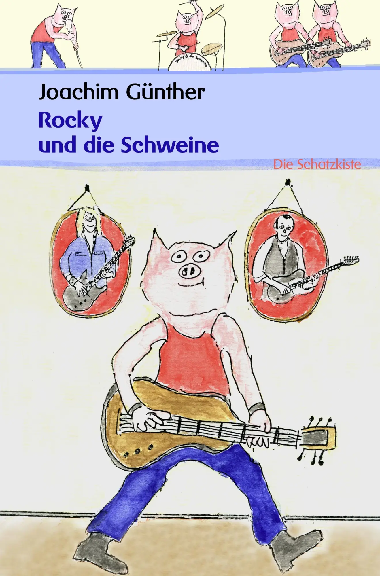 Cover: 9783869060194 | Rocky und die Schweine | Ein Rock'n' Roll Märchen | Joachim Günther