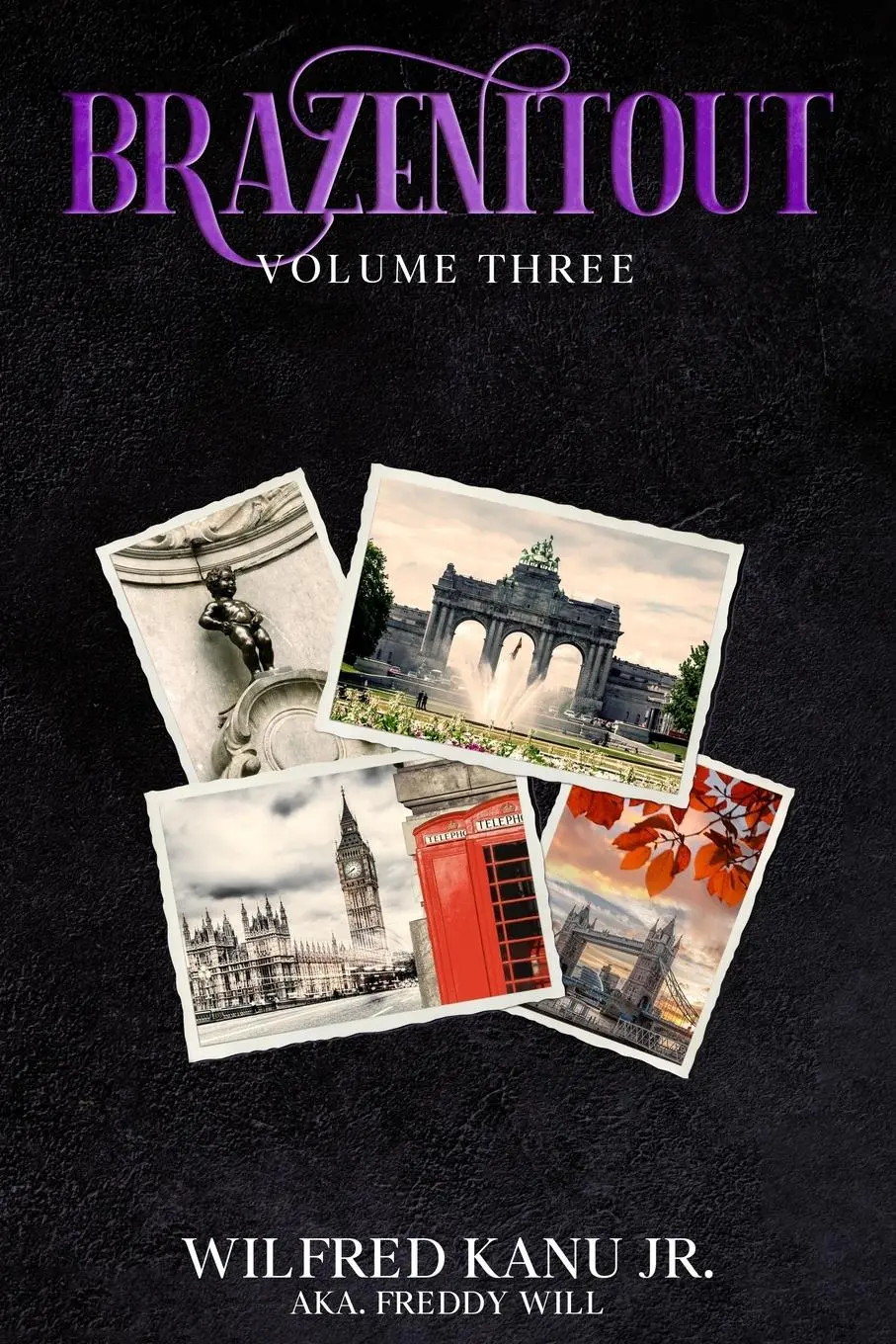 Cover: 9798899010194 | Brazenitout | Volume 3 | Wilfred Kanu Jr. | Taschenbuch | Englisch
