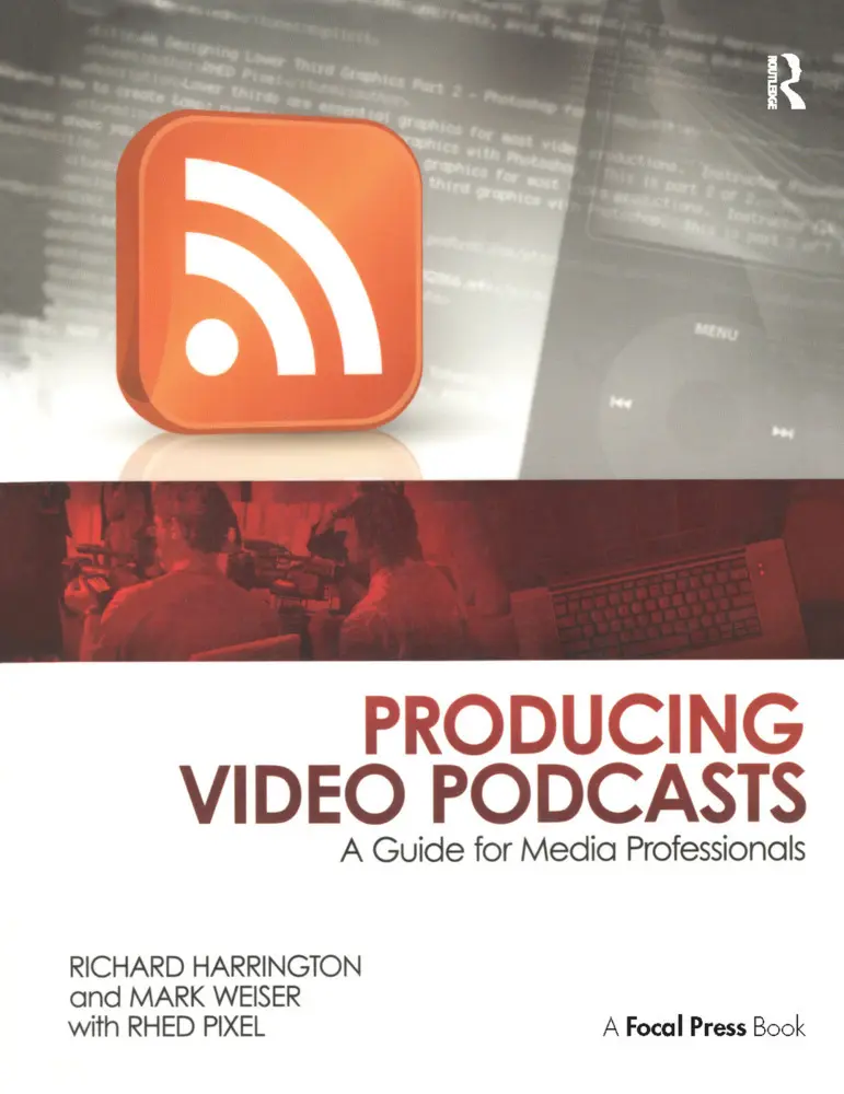 Cover: 9780240810294 | Producing Video Podcasts | A Guide for Media Professionals | Buch