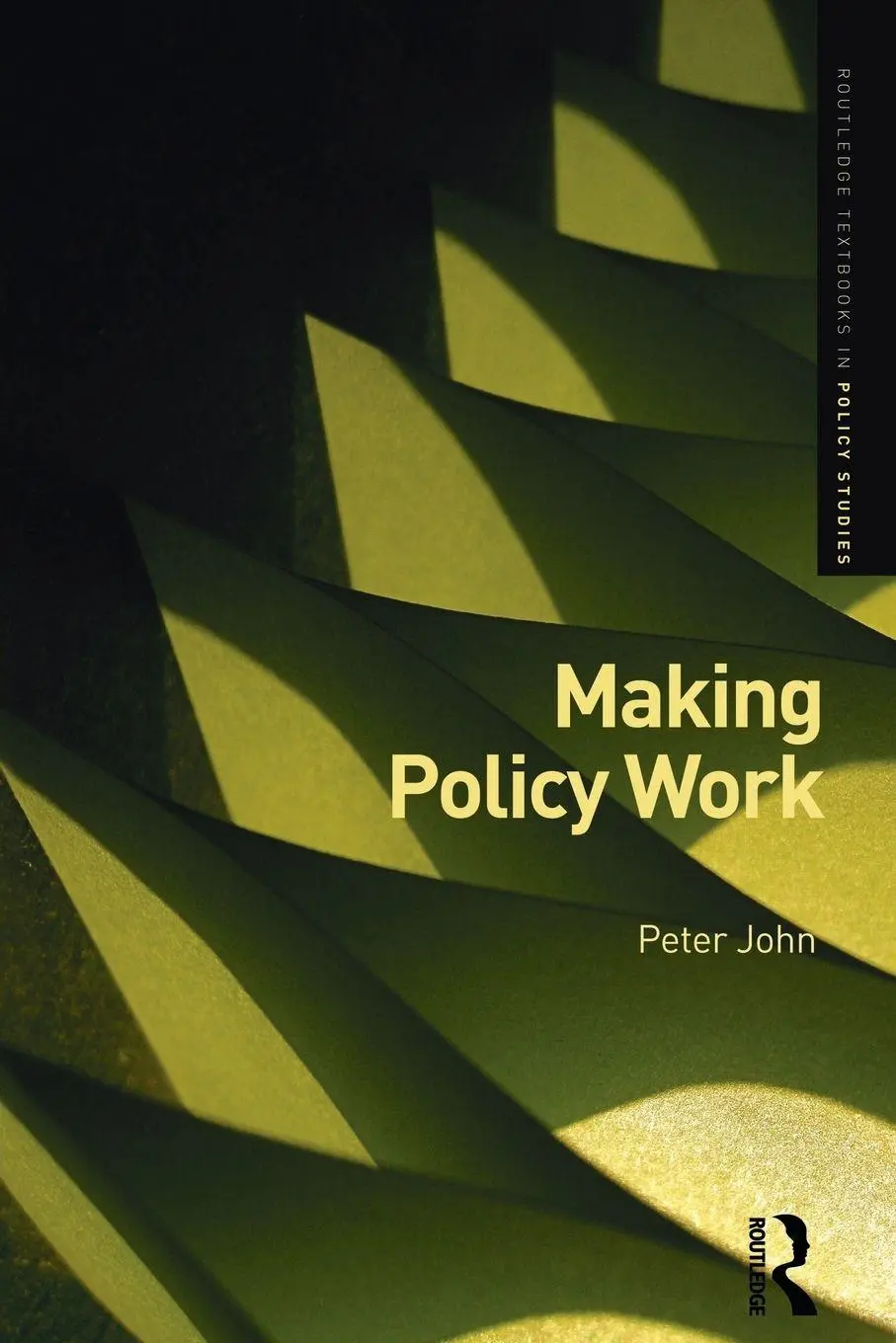 Cover: 9780415380294 | Making Policy Work | Peter John | Taschenbuch | Englisch | 2011