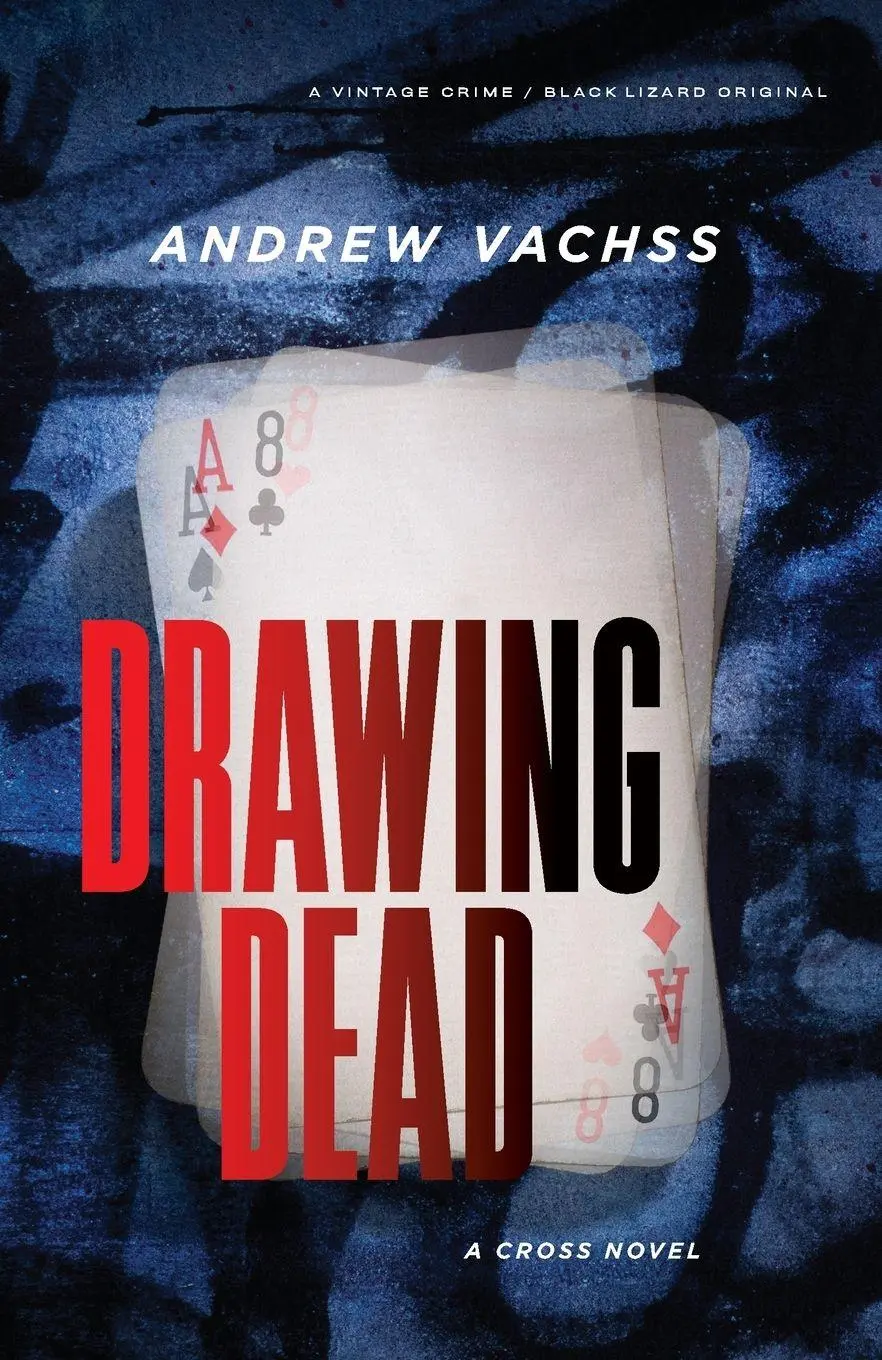 Cover: 9781101970294 | Drawing Dead | A Cross Novel | Andrew Vachss | Taschenbuch | Englisch