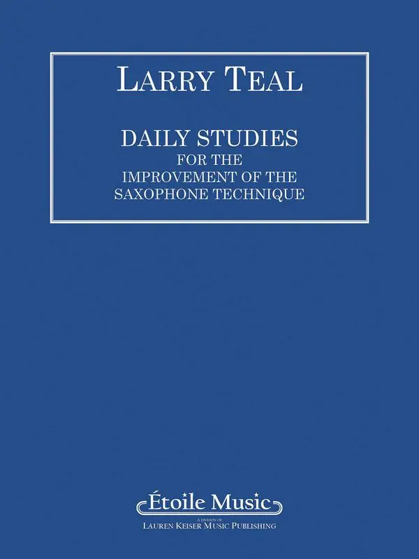 Cover: 9781581060294 | Daily Studies | Larry Teal | Taschenbuch | LKM Music | Buch | Englisch