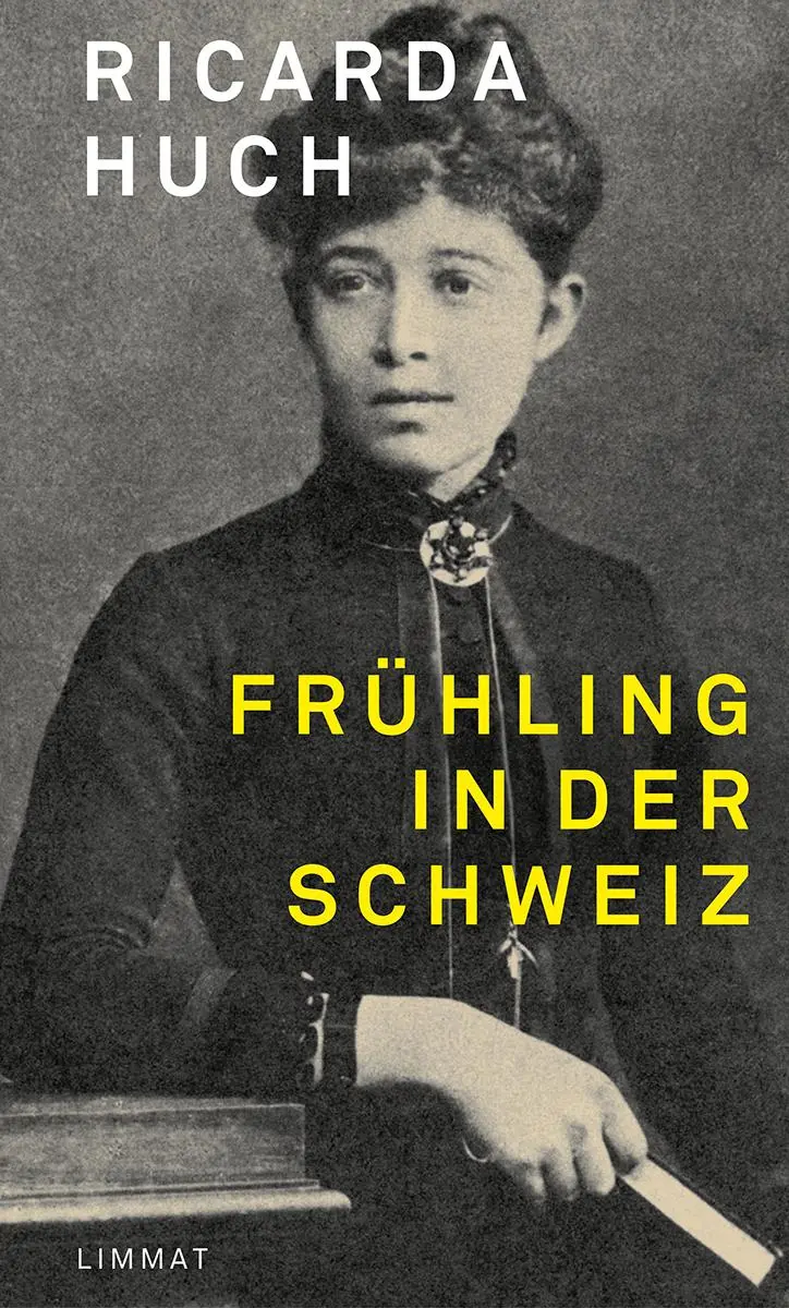 Cover: 9783039260294 | Frühling in der Schweiz | Erinnerungen | Ricarda Huch | Buch | 144 S.