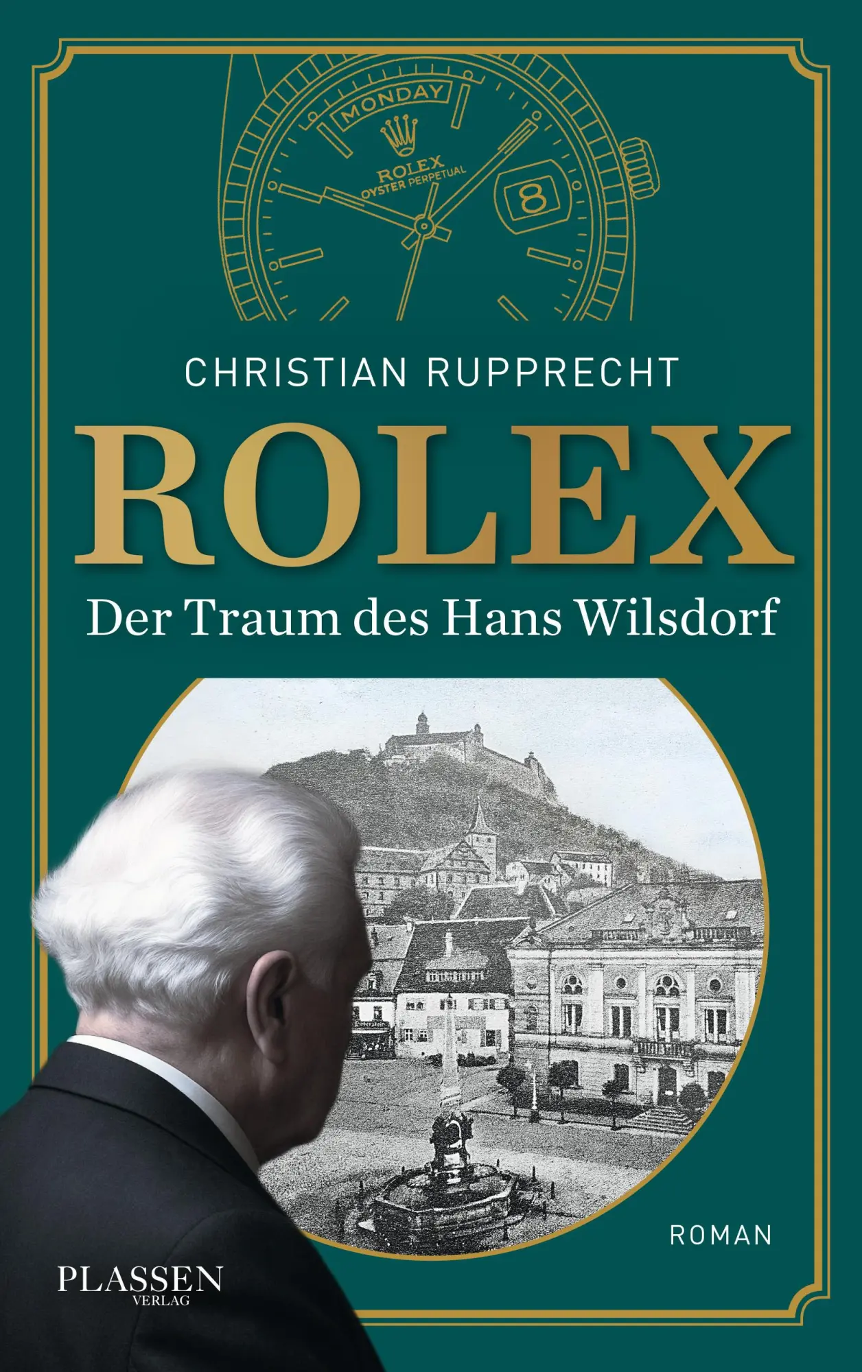 Cover: 9783689320294 | Rolex: Der Traum des Hans Wilsdorf | Christian Rupprecht | Taschenbuch