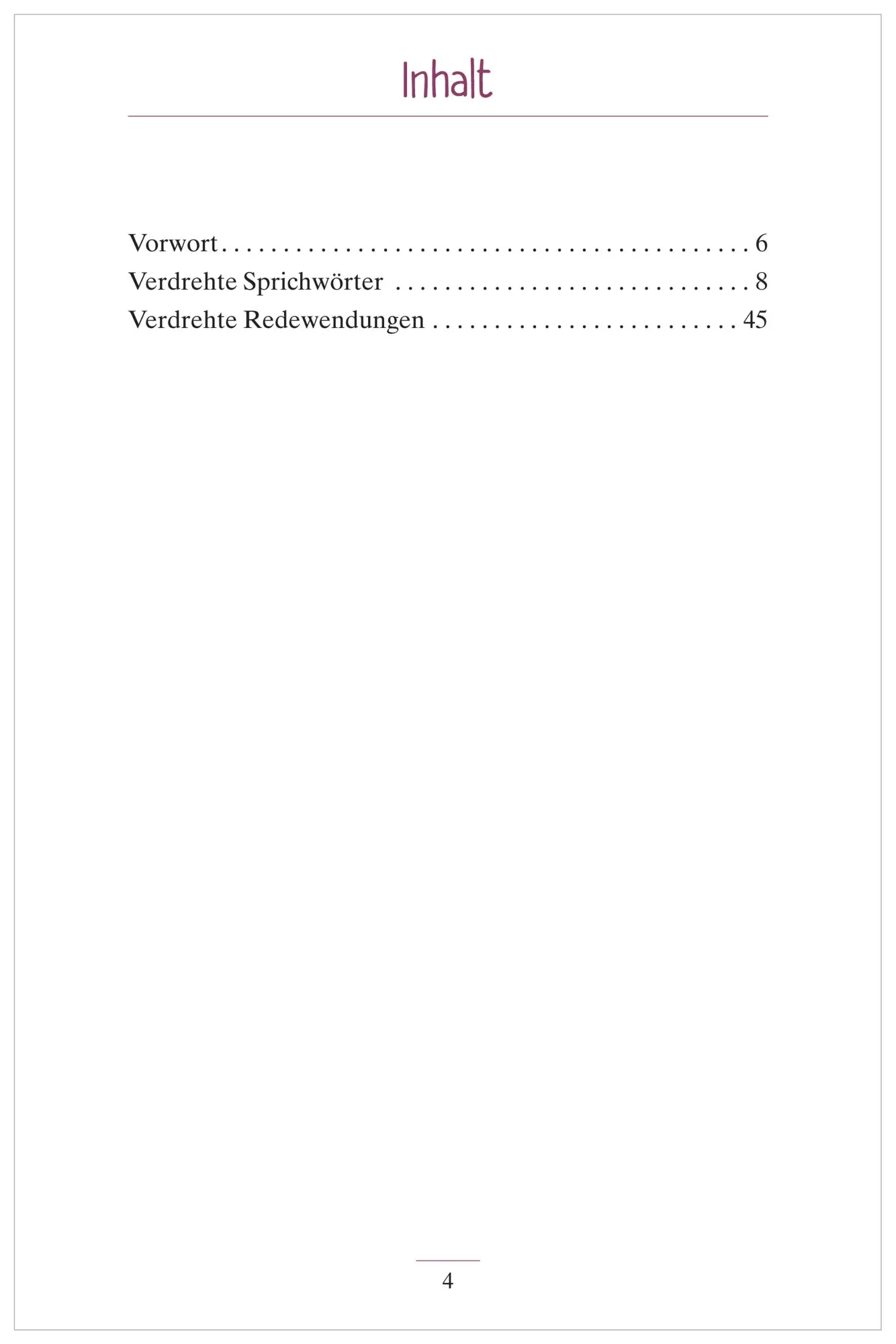Bild: 9783944360294 | Völlig verdreht | Wie lauten diese Sprichwörter tatsächlich? | Buch