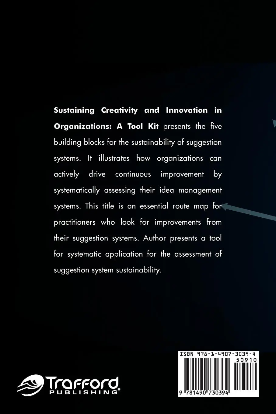 Rückseite: 9781490730394 | Sustaining Creativity and Innovation in Organizations | Flevy Lasrado