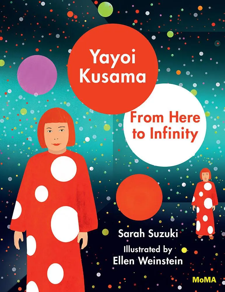 Cover: 9781633450394 | Yayoi Kusama: From Here to Infinity | Sarah Suzuki | Buch | Englisch