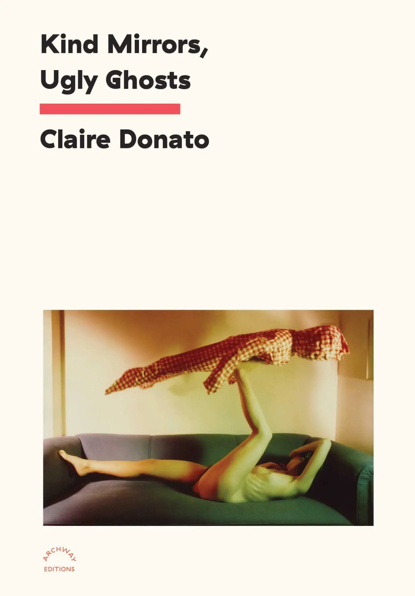 Cover: 9781648230394 | Kind Mirrors, Ugly Ghosts | Claire Donato | Taschenbuch | Englisch