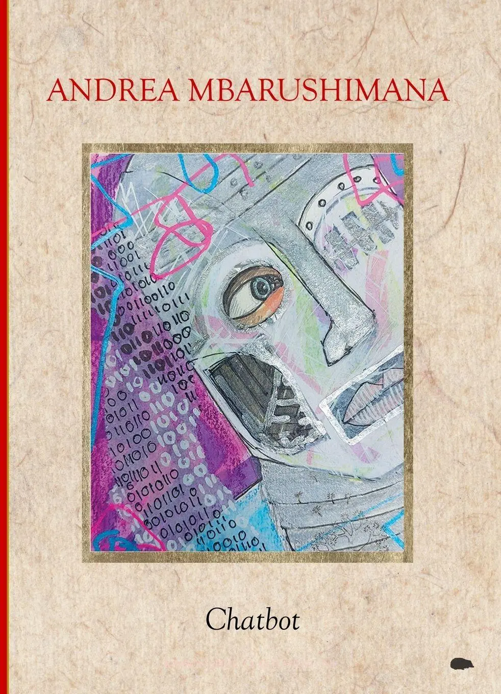 Cover: 9781916830394 | Chatbot | Andrea Mbarushimana | Taschenbuch | Englisch | 2025