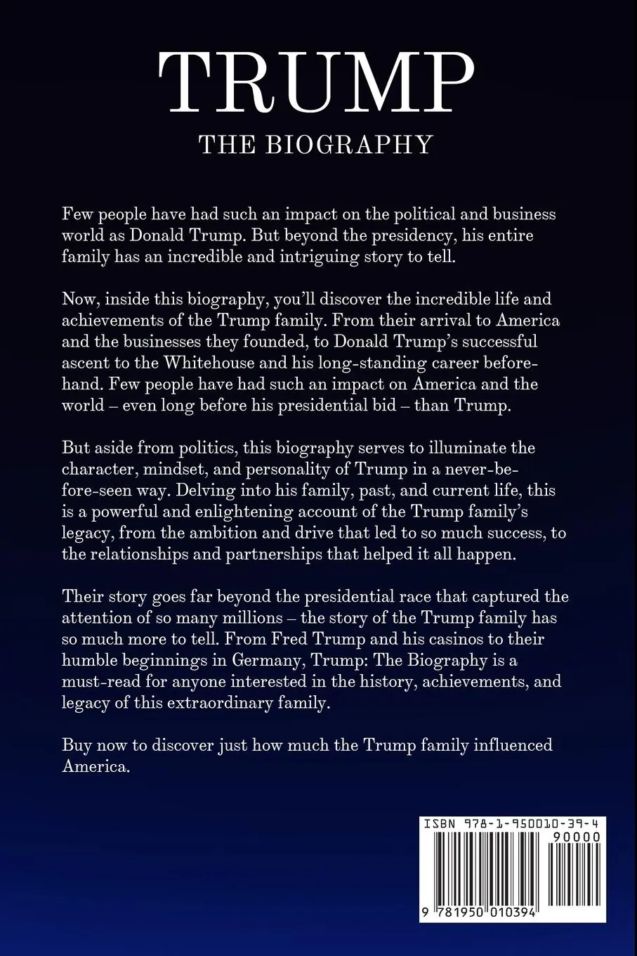 Rückseite: 9781950010394 | Trump - The Biography | J. R. MacGregor | Taschenbuch | Englisch