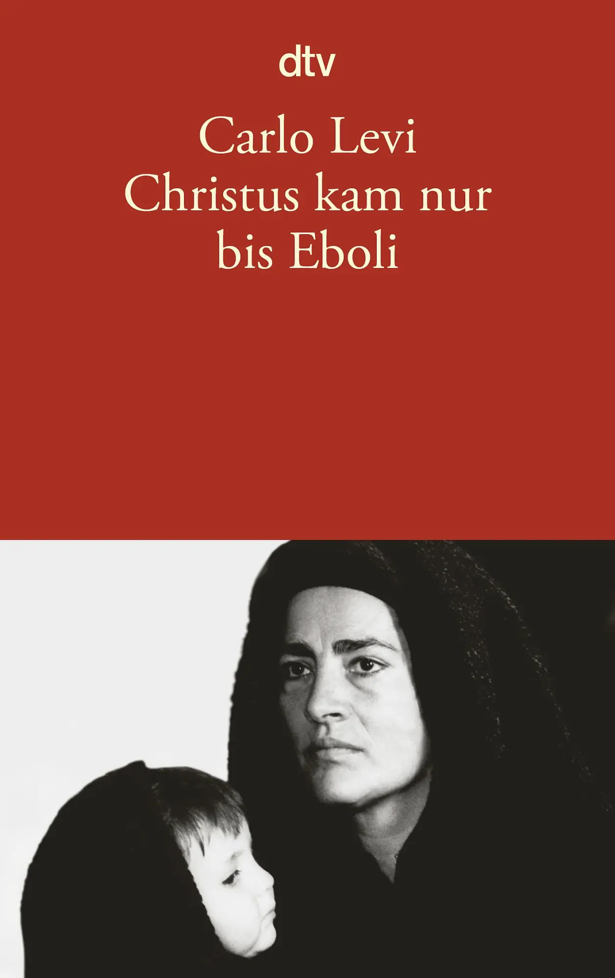 Cover: 9783423130394 | Christus kam nur bis Eboli | Carlo Levi | Taschenbuch | 288 S. | 2003