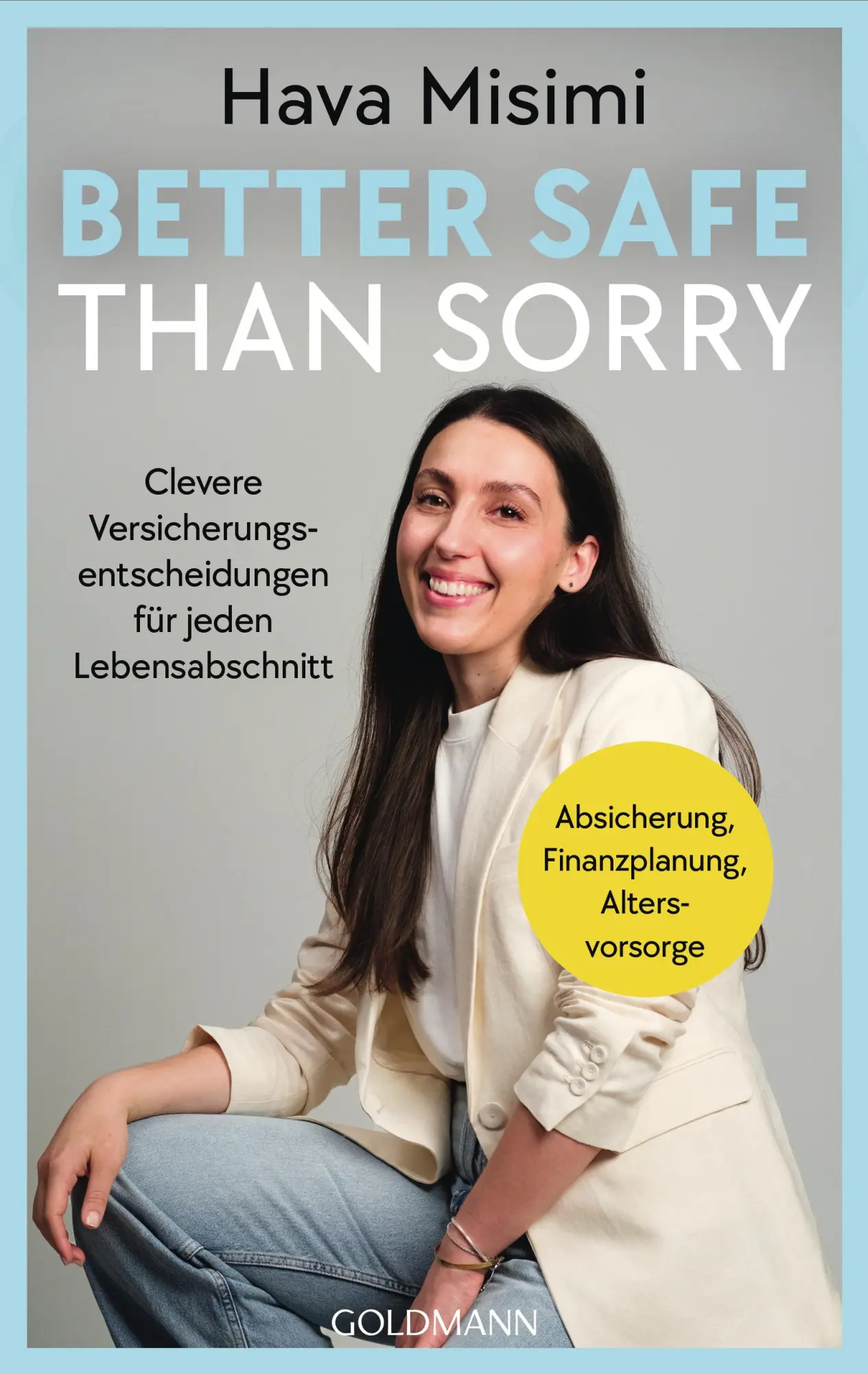 Cover: 9783442180394 | Better safe than sorry | Hava Misimi | Taschenbuch | 240 S. | Deutsch