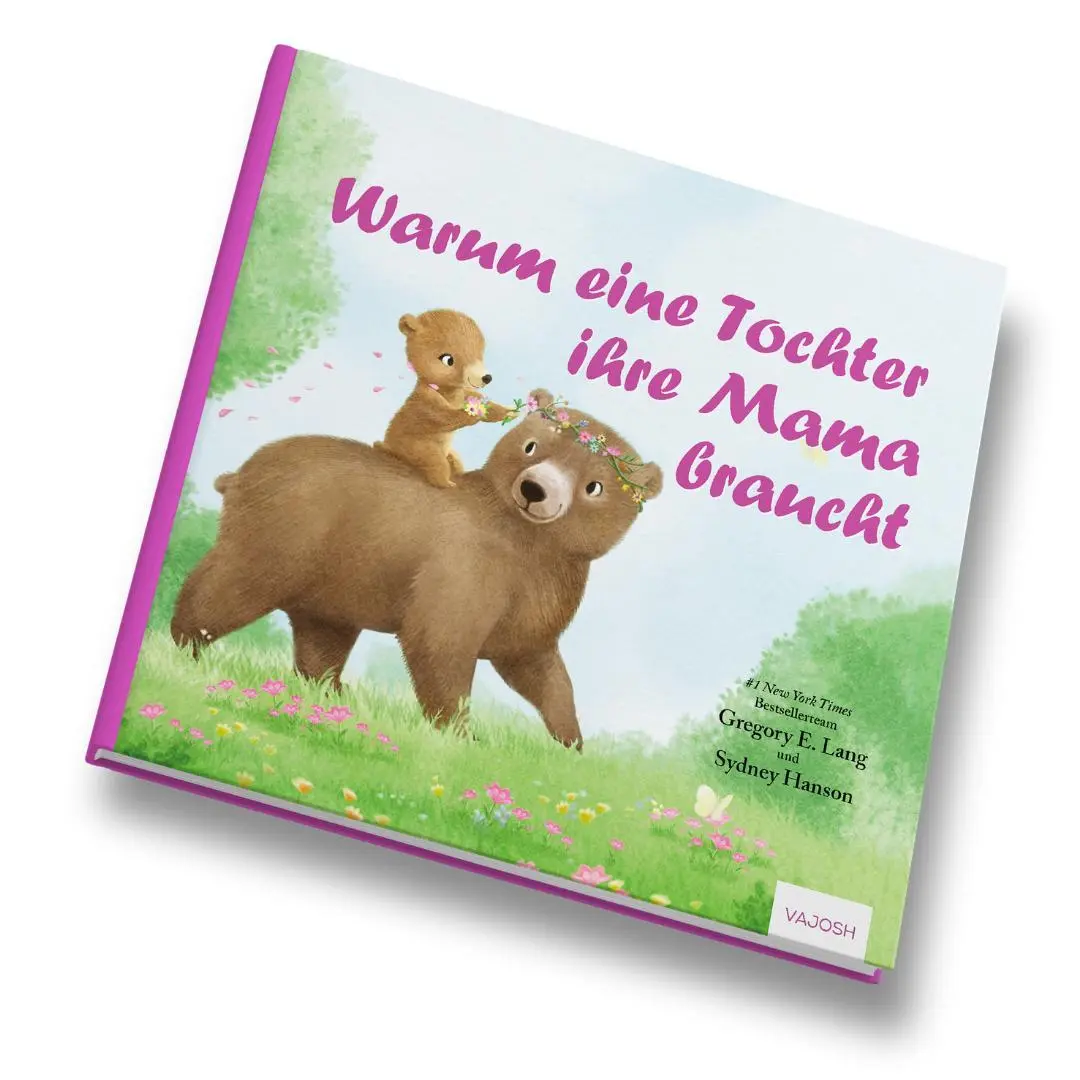 Cover: 9783690510394 | Warum eine Tochter ihre Mama braucht | Gregory E. Lang | Buch | 43 S.