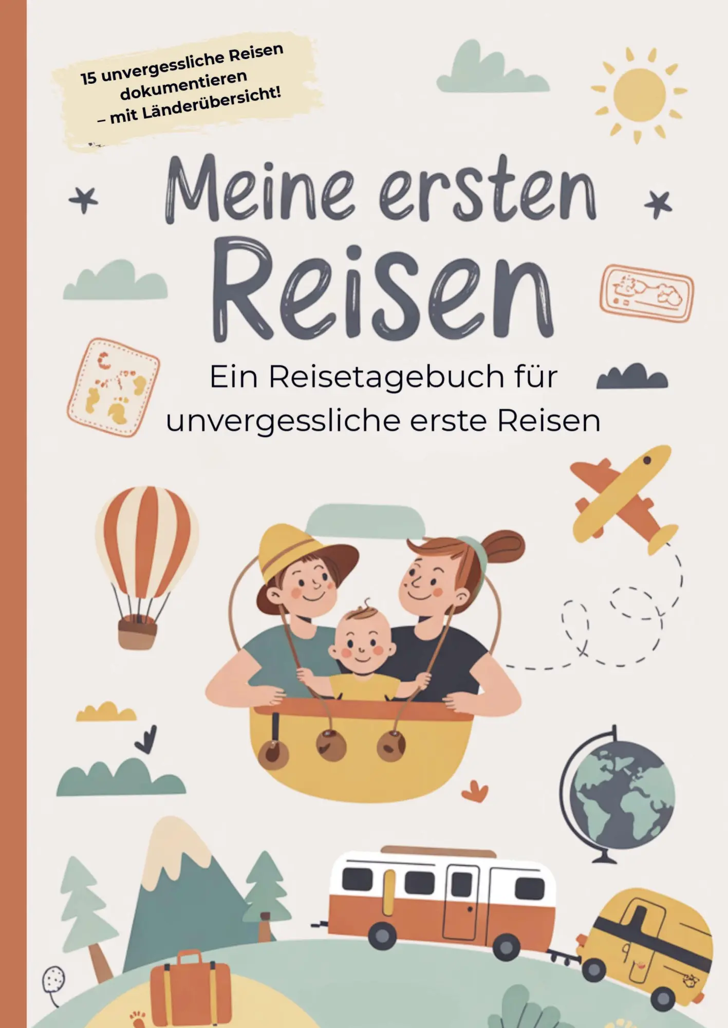 Cover: 9783692730394 | Meine ersten Reisen - Ein Reisetagebuch für unvergessliche erste...