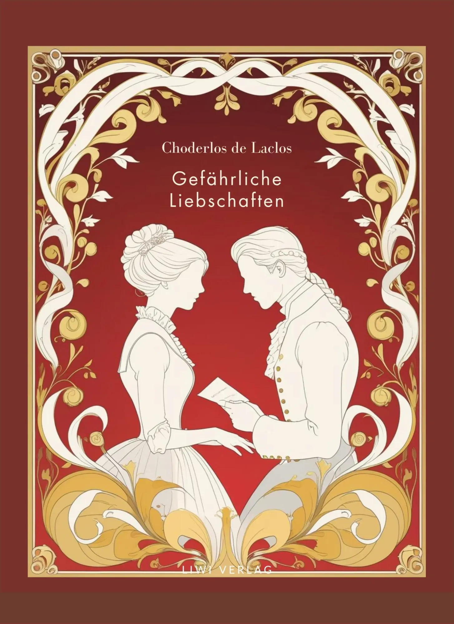 Cover: 9783753800394 | Choderlos de Laclos: Gefährliche Liebschaften. Vollständige...