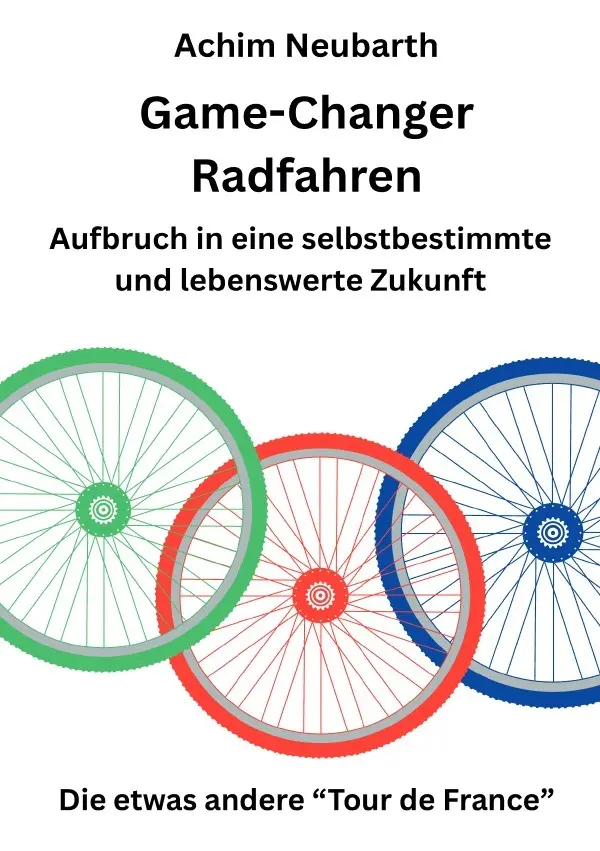Cover: 9783819780394 | Game-Changer Radfahren Aufbruch in eine selbstbestimmte und...