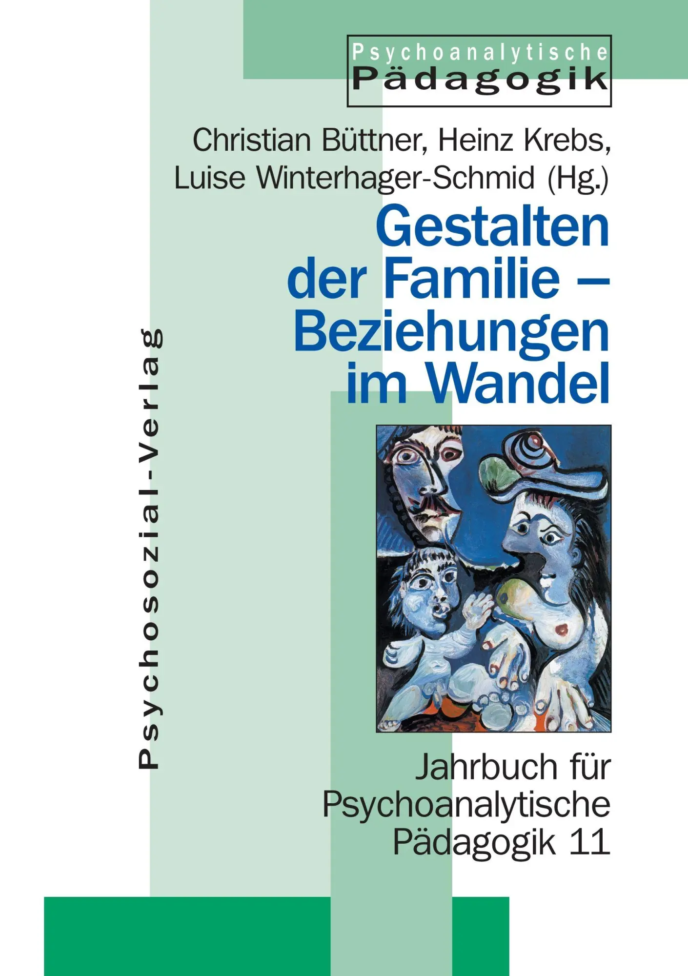 Cover: 9783898060394 | Gestalten der Familie - Beziehungen im Wandel | Büttner (u. a.) | Buch