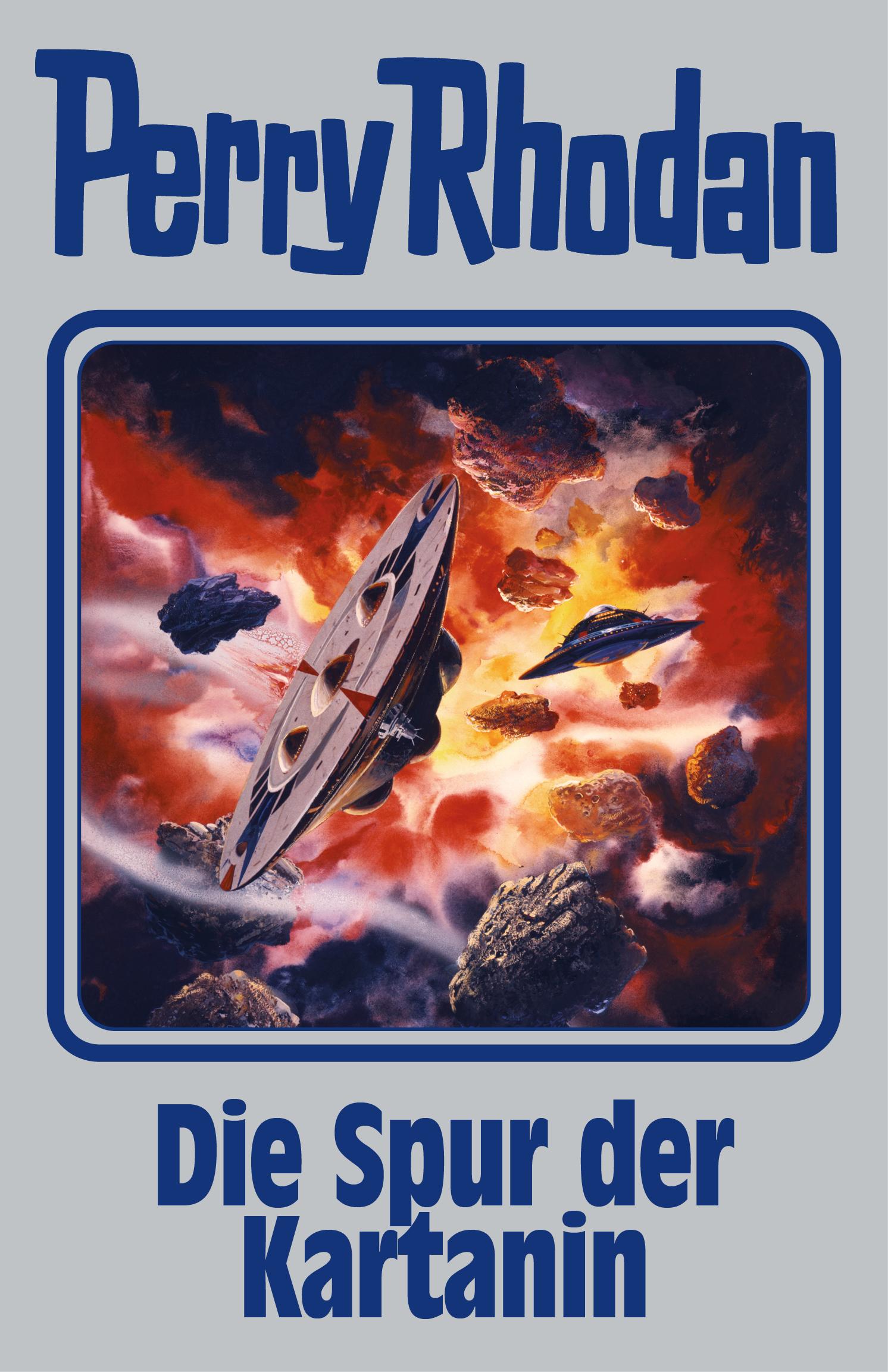 Cover: 9783955480394 | Perry Rhodan Band 160. Die Spur der Kartanin | Perry Rhodan | Buch