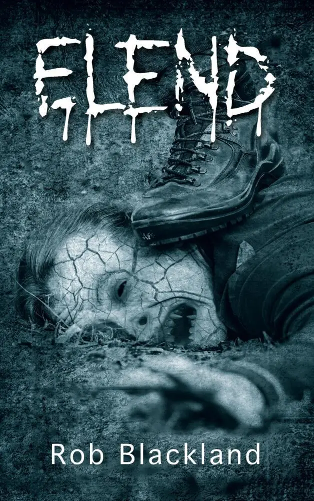 Cover: 9789403660394 | Elend | Fortsetzung von "Tot" | Rob Blackland | Taschenbuch | 380 S.