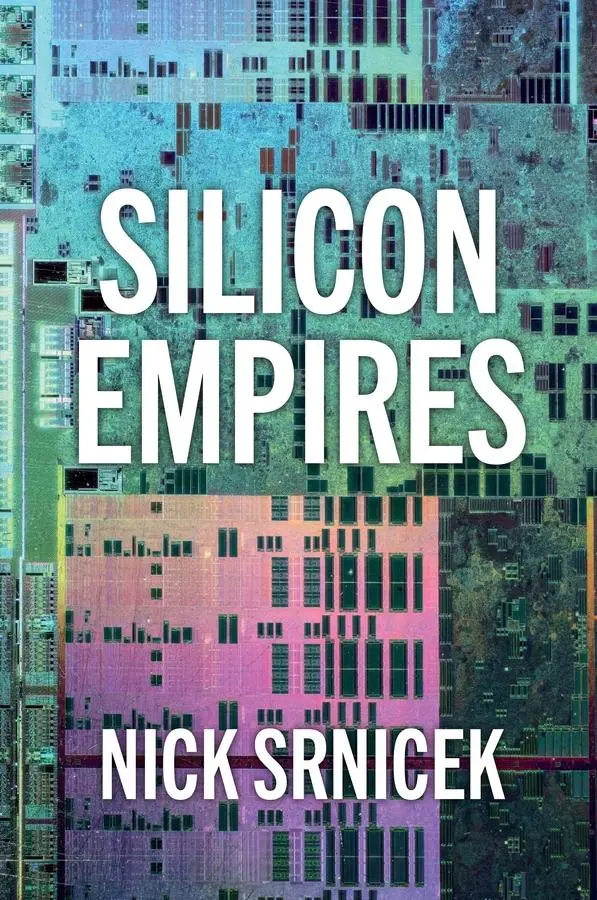 Cover: 9781509550494 | Silicon Empires | The Fight for the Future of AI | Nick Srnicek | Buch