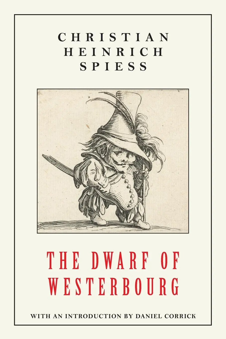 Cover: 9781645250494 | The Dwarf of Westerbourg | Christian Heinrich Spiess | Taschenbuch