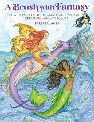 Cover: 9781684620494 | Brush with Fantasy | Barbara Lanza | Taschenbuch | Englisch | 2022