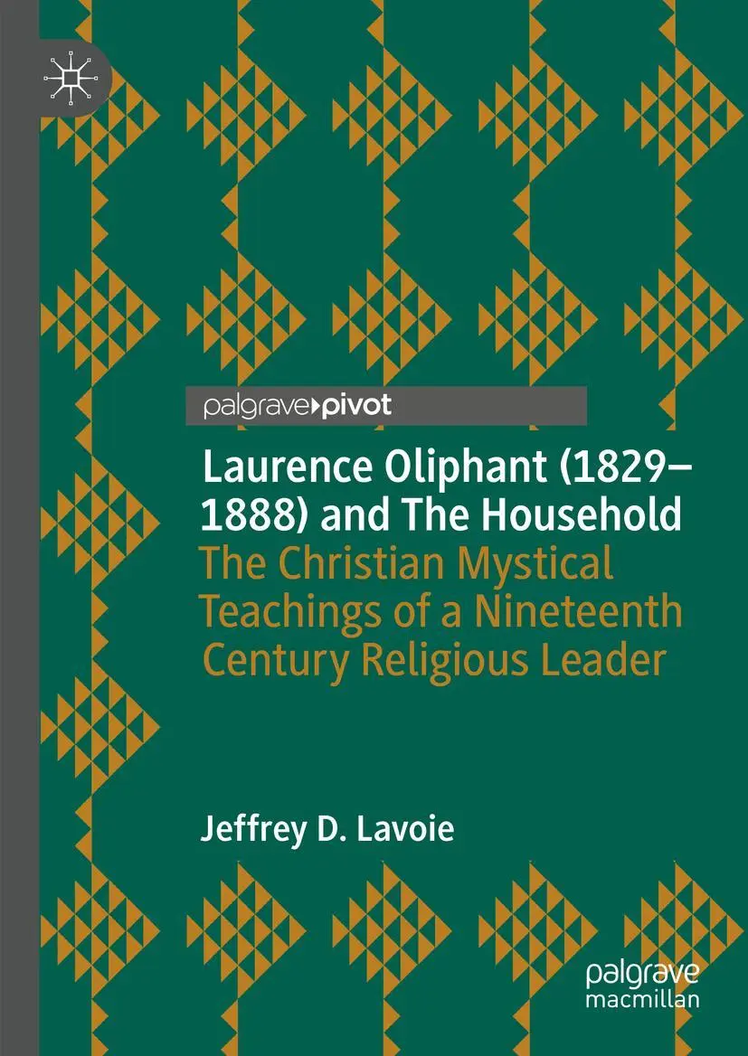 Cover: 9783030850494 | Laurence Oliphant (1829-1888) and The Household | Jeffrey D. Lavoie