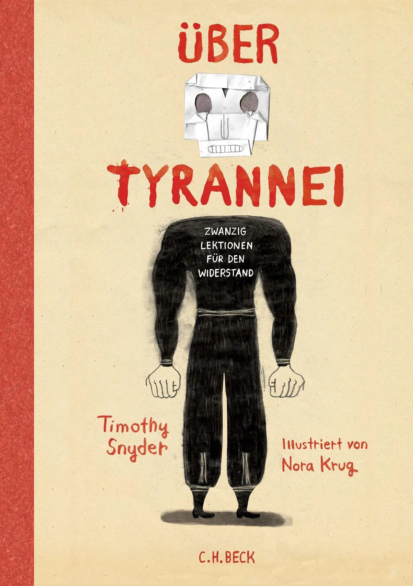 Cover: 9783406840494 | Über Tyrannei Illustrierte Ausgabe | Timothy Snyder | Buch | 128 S.