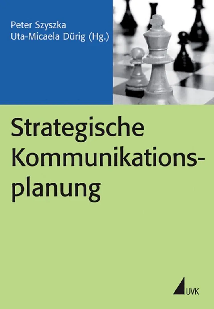 Cover: 9783744500494 | Strategische Kommunikationsplanung | PR Praxis | Peter Szyszka | Buch