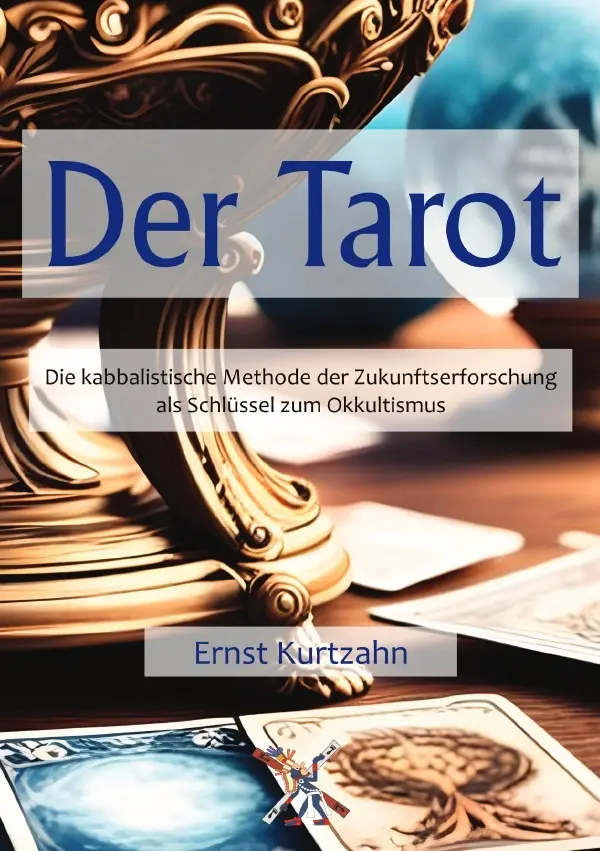Cover: 9783818780494 | Der Tarot | Ernst Kurtzahn | Taschenbuch | 136 S. | Deutsch | 2025