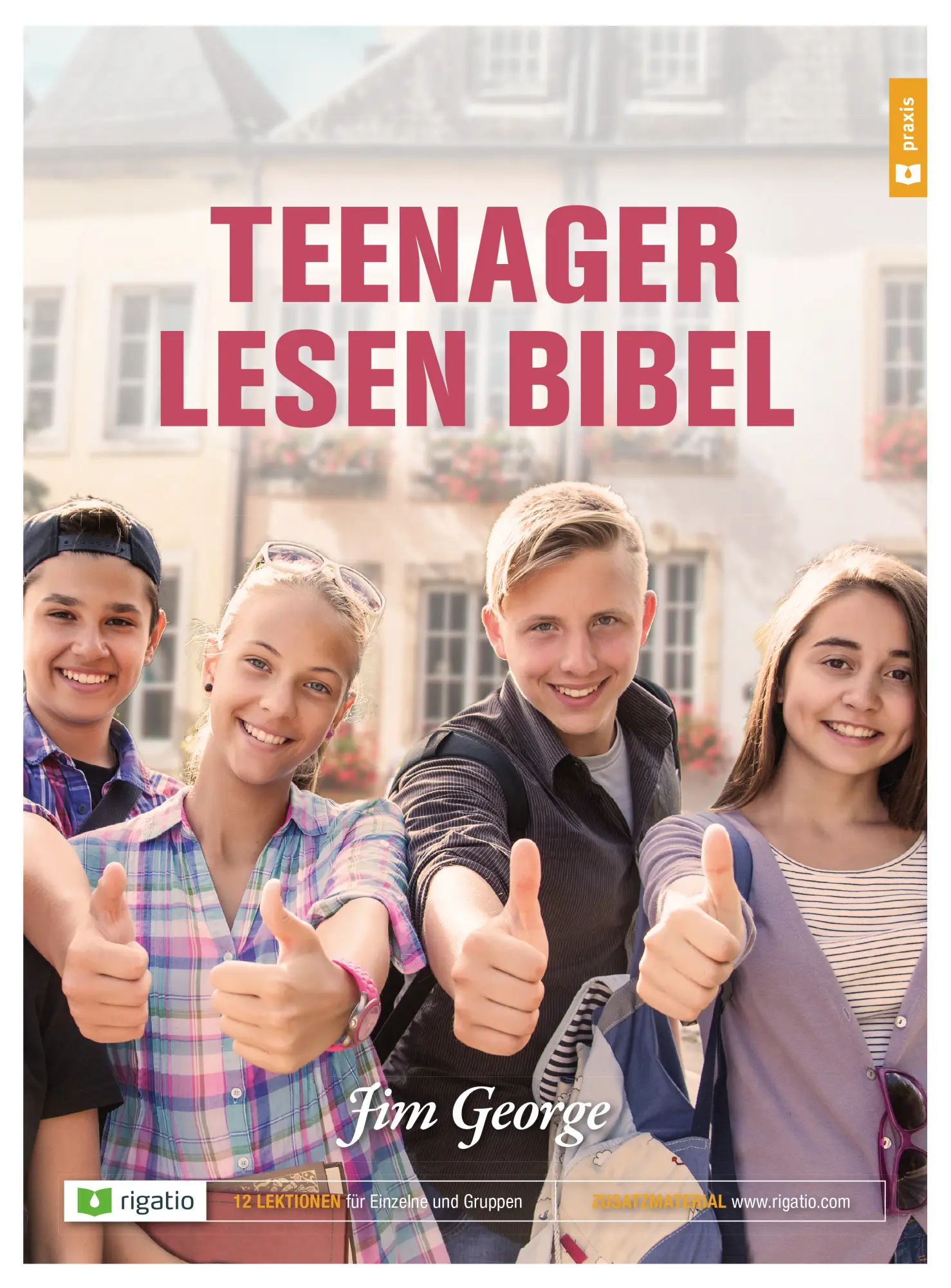 Cover: 9783957900494 | Teenager lesen Bibel | Jim George | Buch | Buch | rigatio