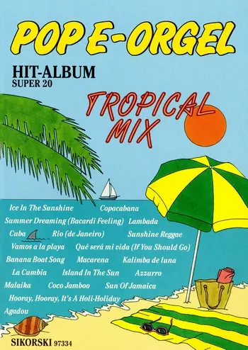 Cover: 9790003030494 | Pop E-Orgel Hit-Album Super 20: Tropical Mix | Richard Kula | Buch