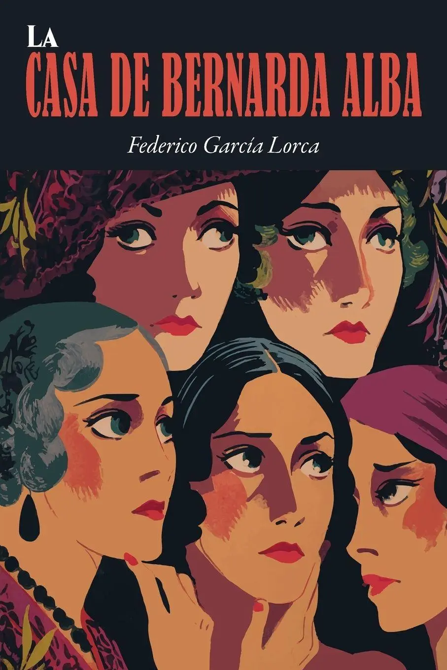 Cover: 9798898780494 | La Casa de Bernarda Alba | Federico García Lorca | Taschenbuch | 2026
