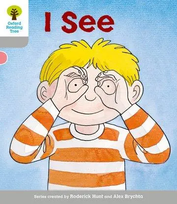 Cover: 9780198480594 | Oxford Reading Tree: Level 1: More First Words: I See | Roderick Hunt
