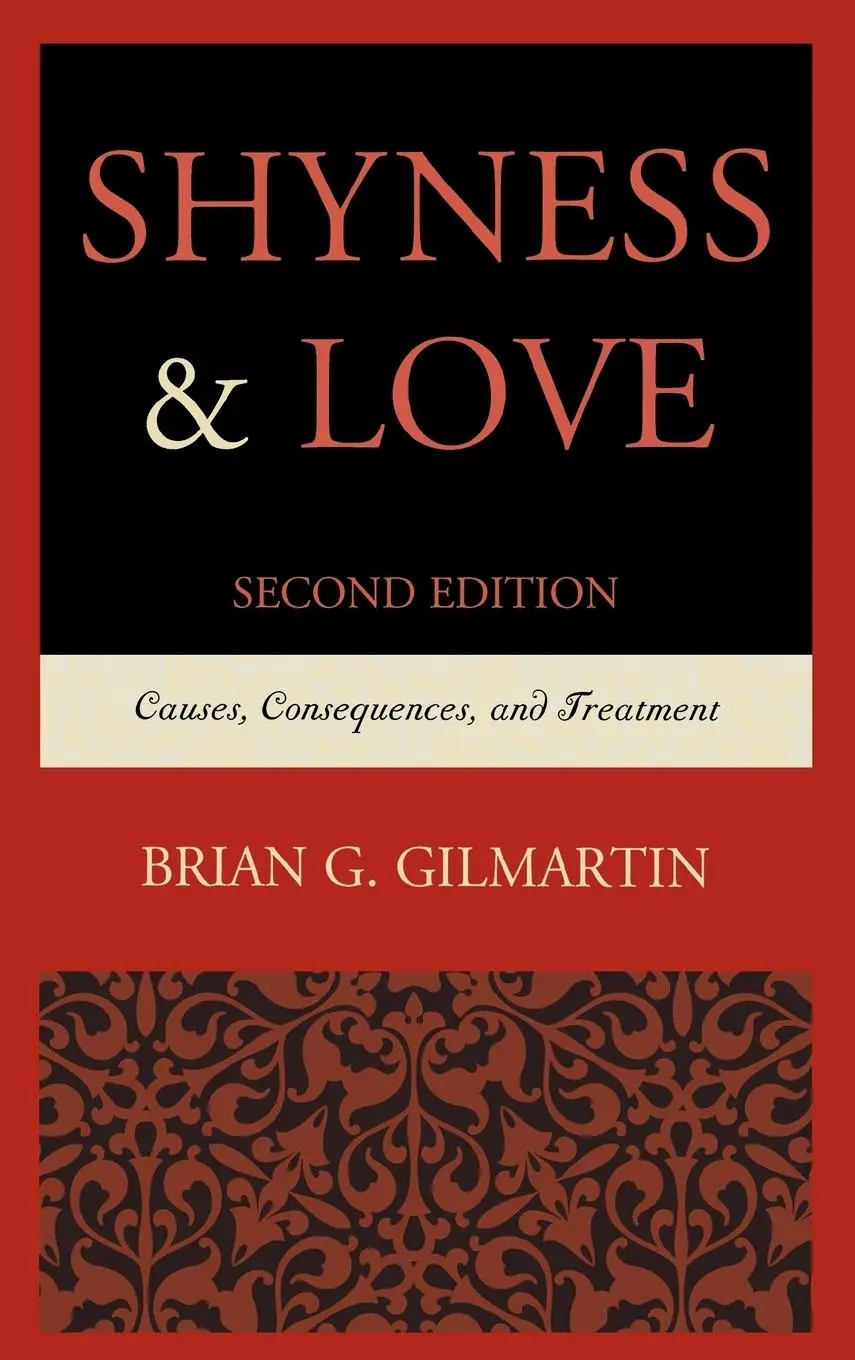 Cover: 9780761860594 | Shyness &amp; Love | Causes, Consequences, and Treatment | Gilmartin