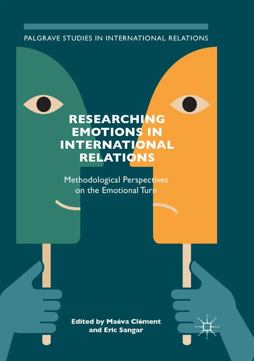 Cover: 9783319880594 | Researching Emotions in International Relations | Eric Sangar (u. a.)