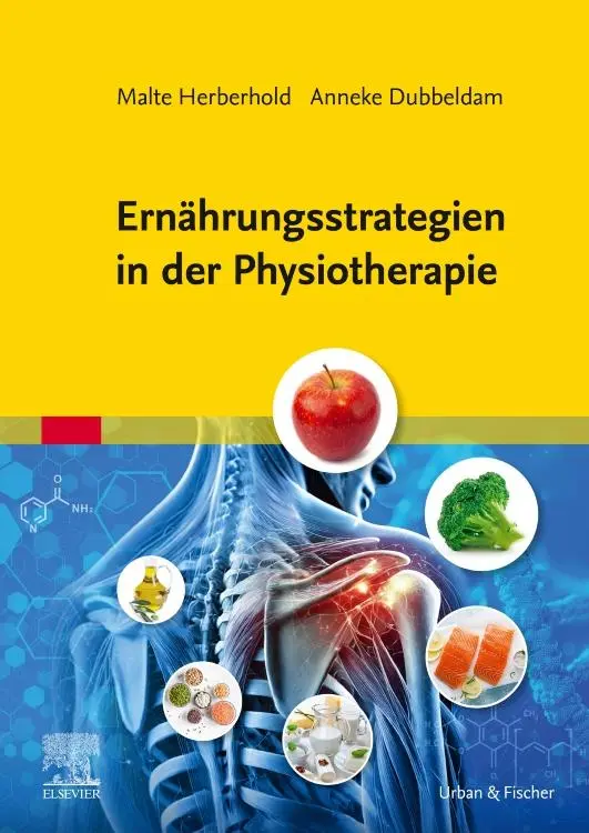 Cover: 9783437450594 | Ernährungsstrategien in der Physiotherapie | Anneke Dubbeldam (u. a.)