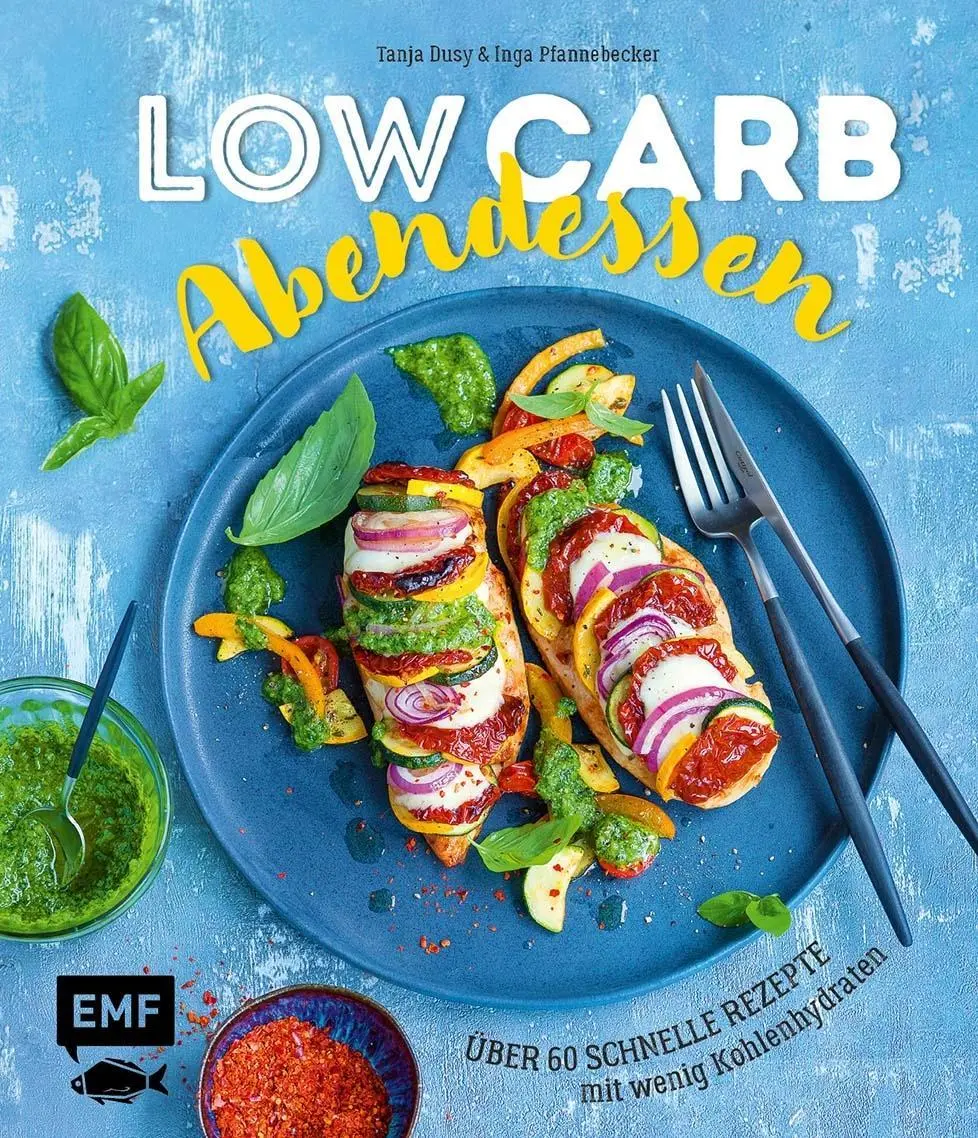 Cover: 9783960930594 | Low Carb Abendessen | Tanja Dusy (u. a.) | Buch | Gebunden | Deutsch