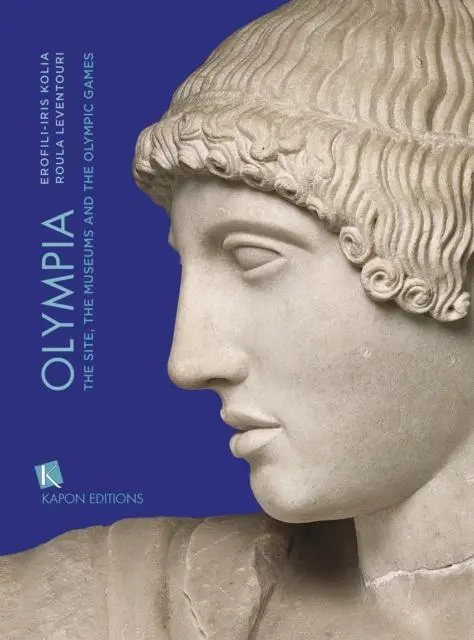 Cover: 9786182180594 | Olympia | The Site, the Museums and the Olympic Games | Kolia (u. a.)