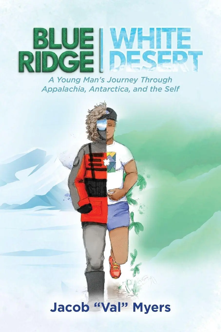 Cover: 9798318830594 | Blue Ridge - White Desert | Jacob "Val" Myers | Taschenbuch | Englisch