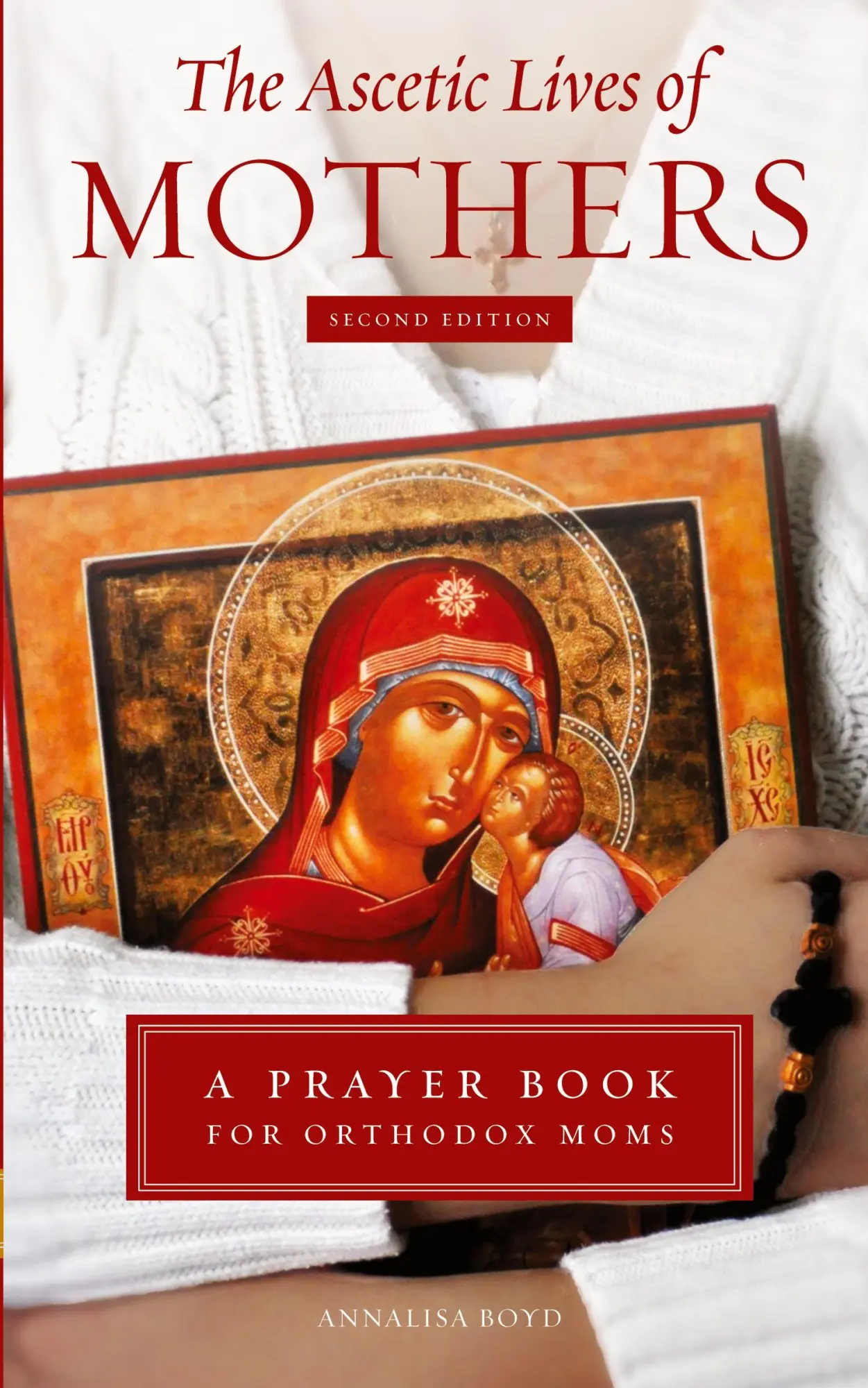 Cover: 9781955890694 | The Ascetic Lives of Mothers, Second Edition | Annalisa Boyd | Buch