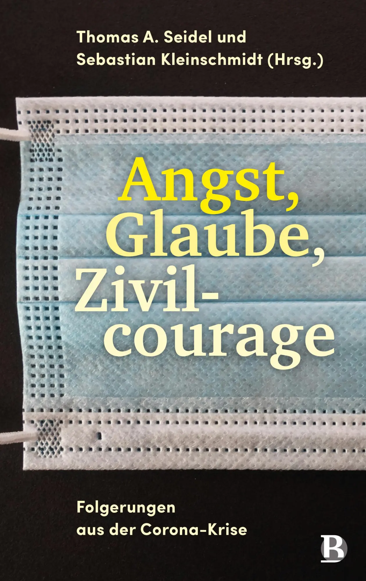Cover: 9783417020694 | Angst, Glaube, Zivilcourage | Folgerungen aus der Corona-Krise | Buch