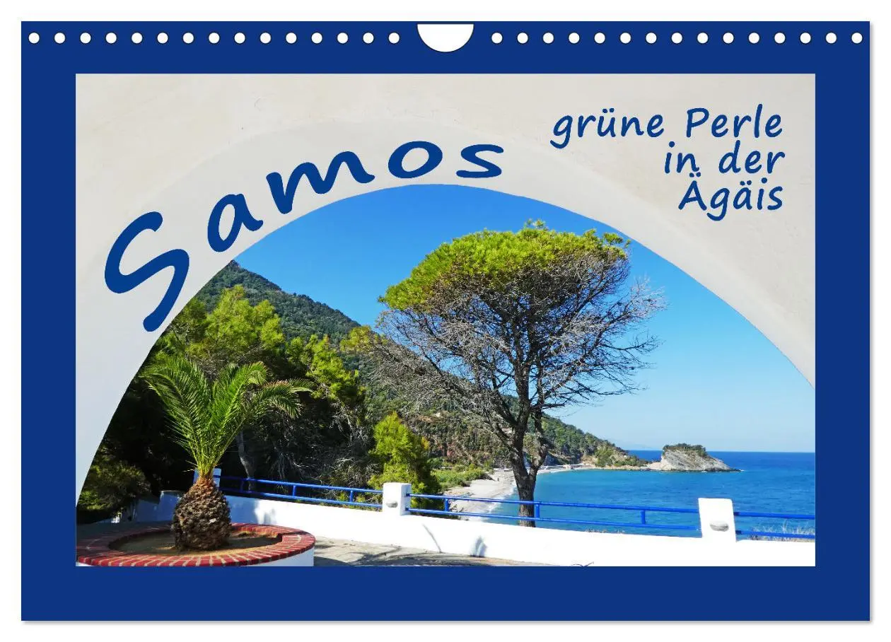 Cover: 9783457310694 | Samos - grüne Perle in der Ägäis (Wandkalender 2026 DIN A4 quer),...