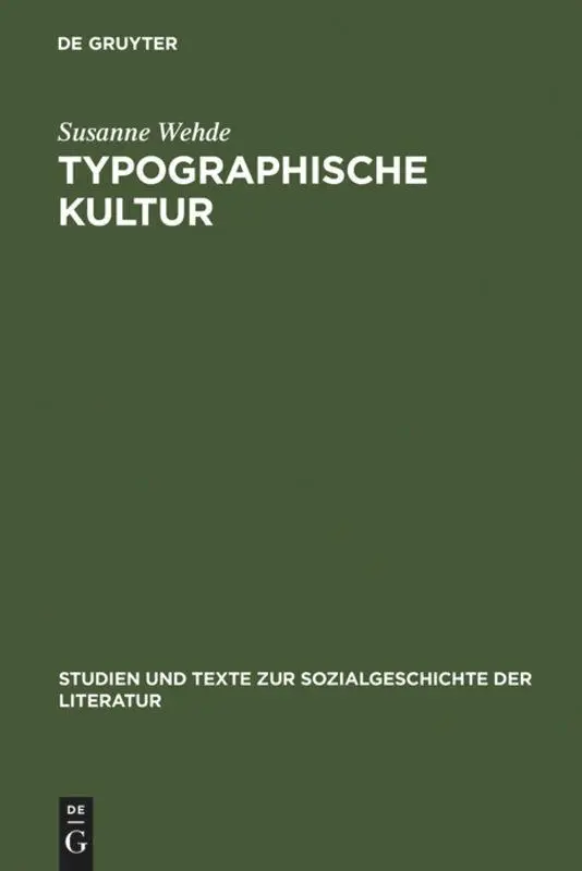 Cover: 9783484350694 | Typographische Kultur | Susanne Wehde | Buch | XI | Deutsch | 2000