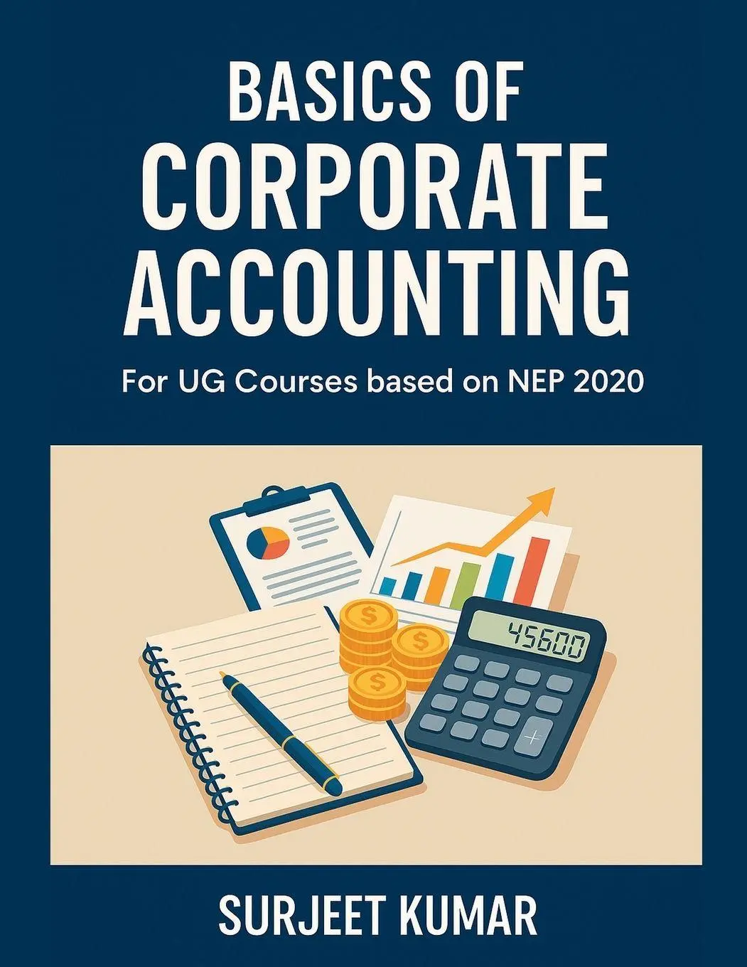 Cover: 9798231390694 | Basics of Corporate Accounting | Surjeet Kumar | Taschenbuch | 2025