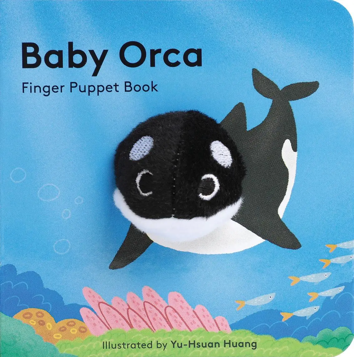 Cover: 9781452170794 | Baby Orca: Finger Puppet Book (Puppet Book for Babies, Baby Play...