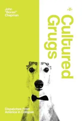 Cover: 9781953730794 | Cultured Grugs | John Borzoi Chapman | Buch | Englisch | 2021