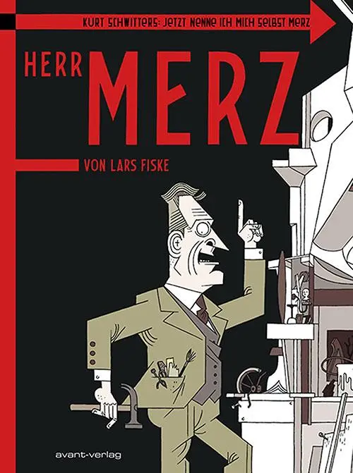 Cover: 9783939080794 | Kurt Schwitters: Jetzt nenne ich mich selbst Merz. Herr Merz | Fiske