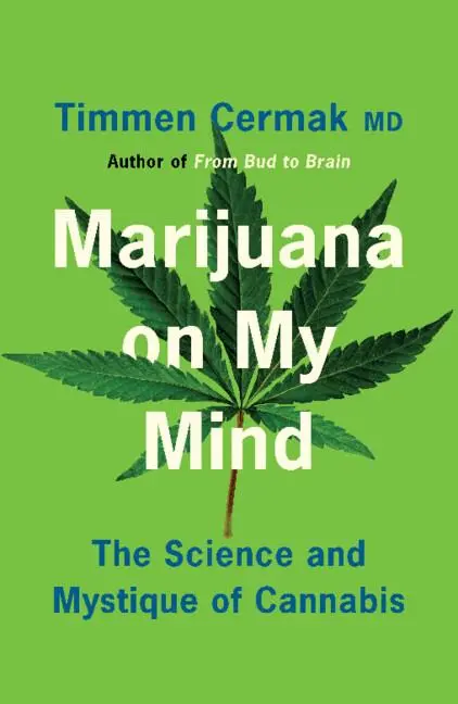 Cover: 9781009010894 | Marijuana on My Mind | The Science and Mystique of Cannabis | Cermak